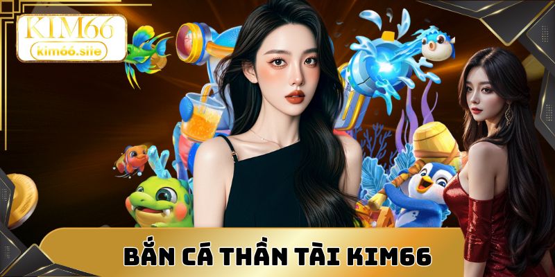 Bắn cá thần tài
