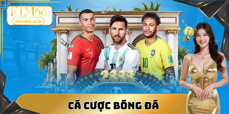 Cá cược bóng đá