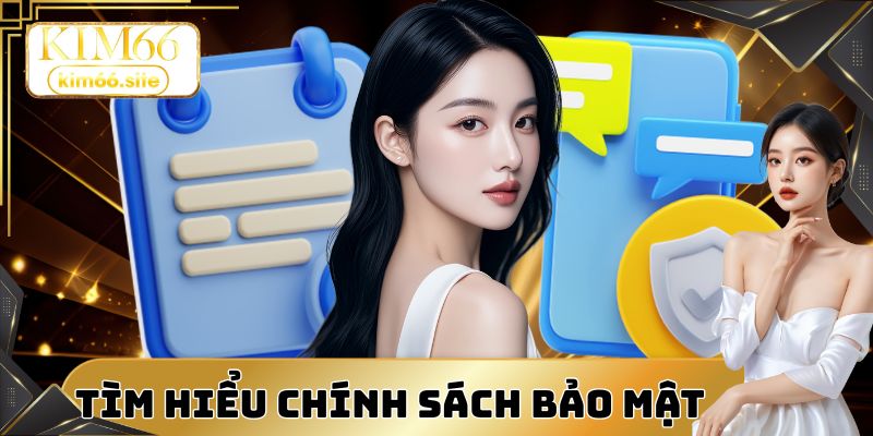 Giới thiệu chính sách bảo mật rõ ràng của nhà cái 