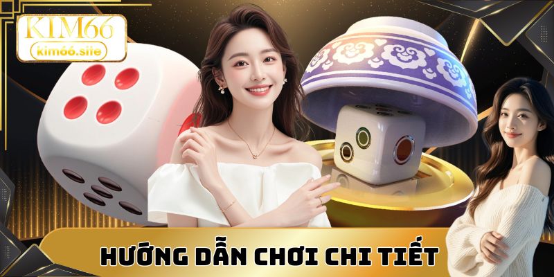 Hướng dẫn chi tiết giúp người chơi làm quen nhanh