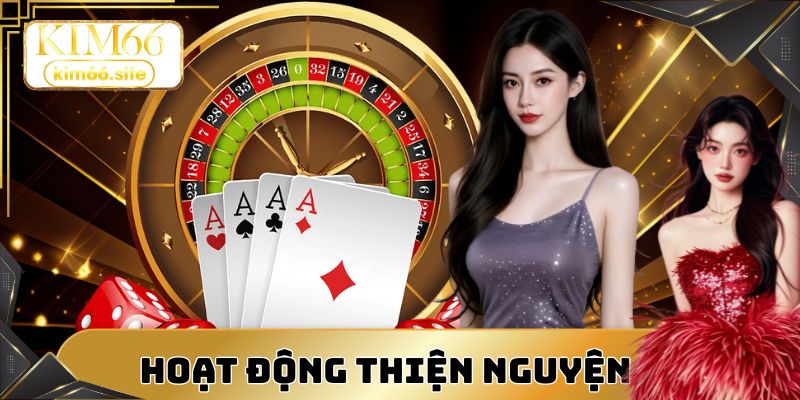 Kim66 hoạt động thiện nguyện hàng năm
